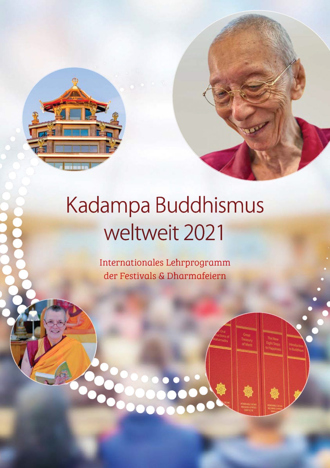 Kadampa Buddhismus weltweit