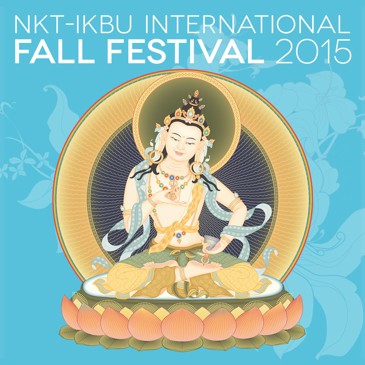 NKTIKBU International Fall Festival, France 5 weeks to go! Kadampa