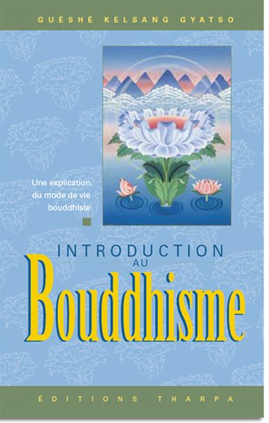 Introduction au Bouddhisme