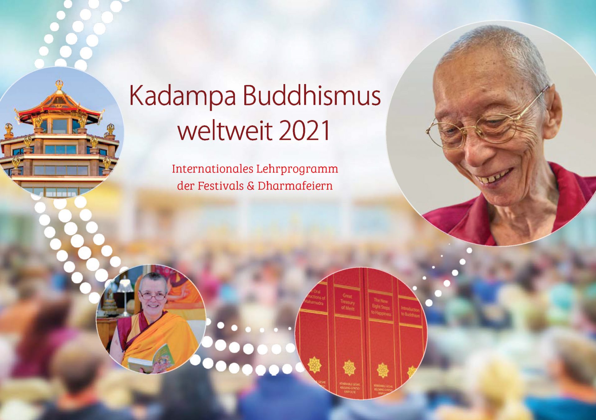 Kadampa Buddhismus weltweit