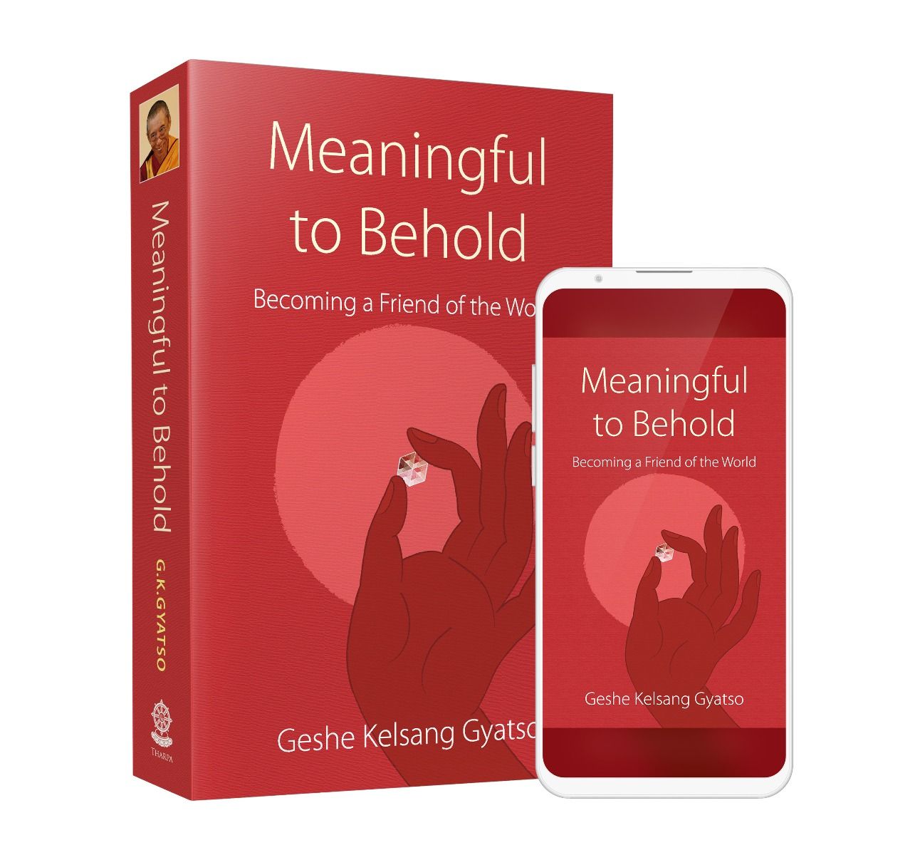 meaningful-to-behold_3d-paperback-front_and_ebook-phone-android-cover_combo_2019-02