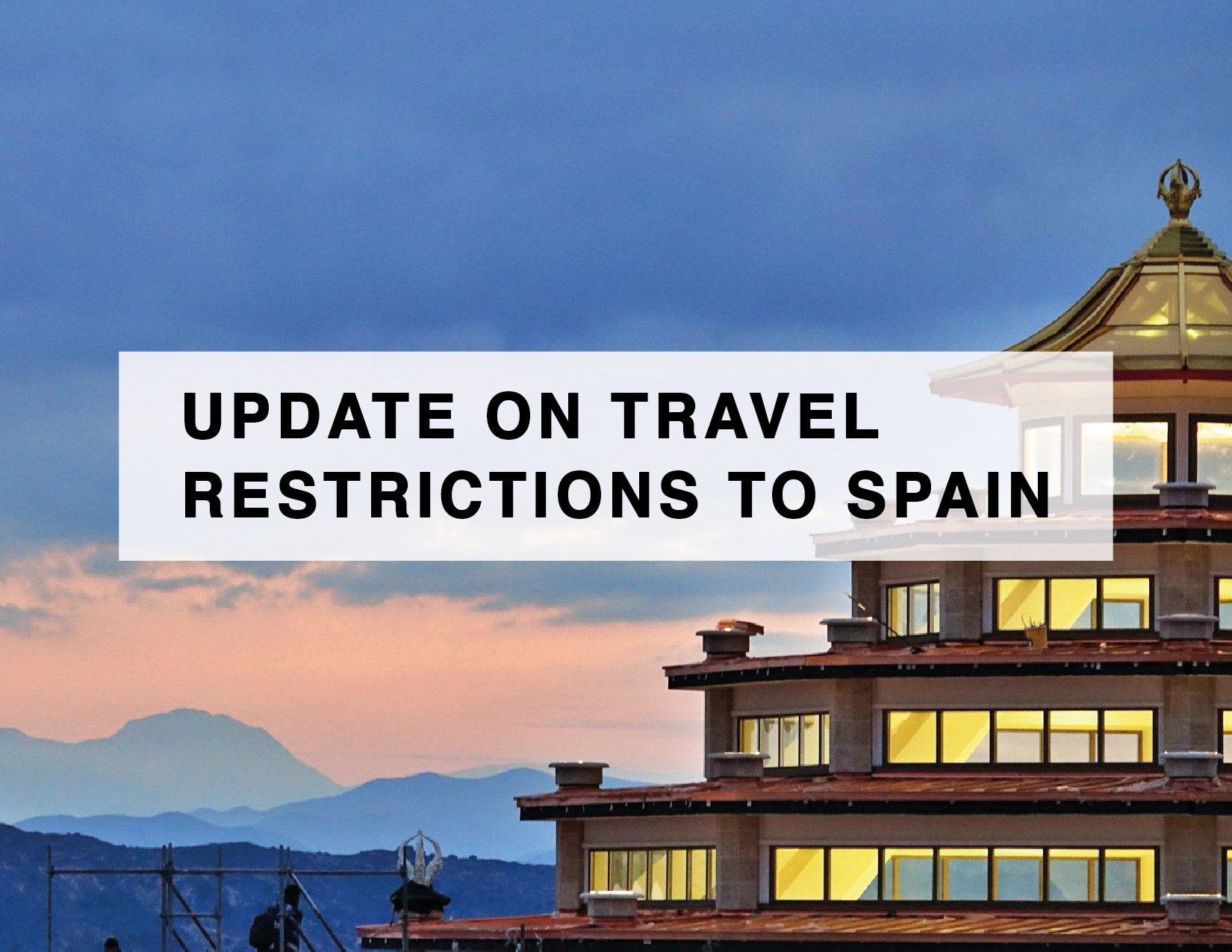 Update on Travel restrictions to Spain