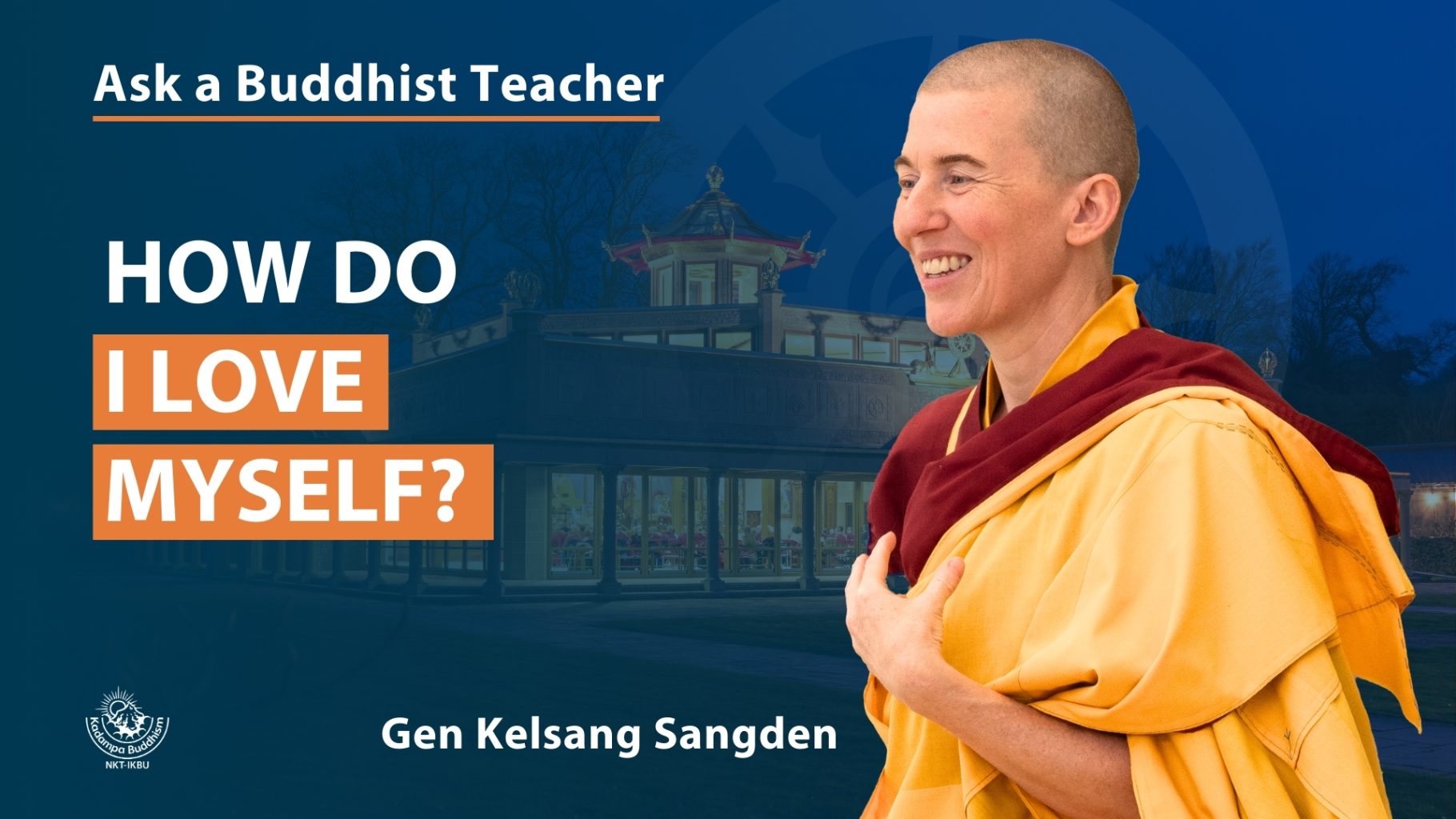 Ask a Buddhist Teacher (2)