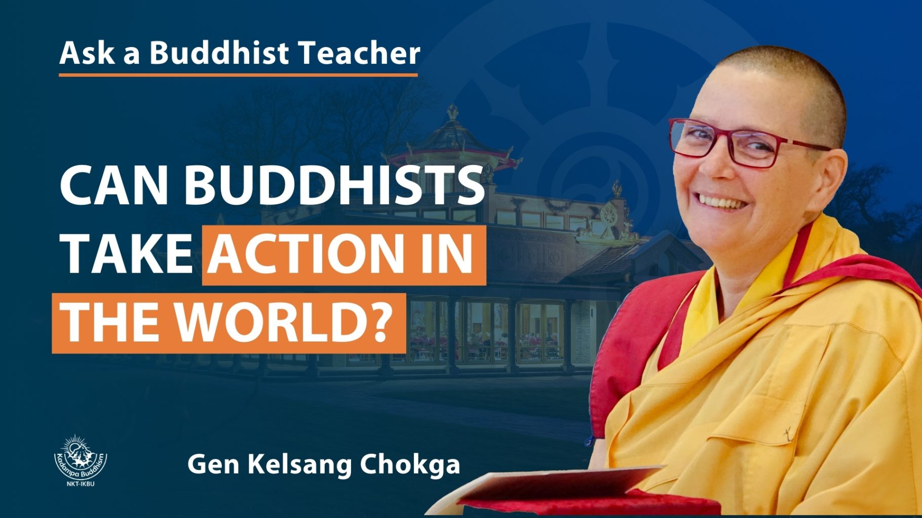 Ask a Buddhist Teacher (7)