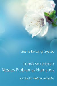 Como Solucionar Nossos Problemas Humanos