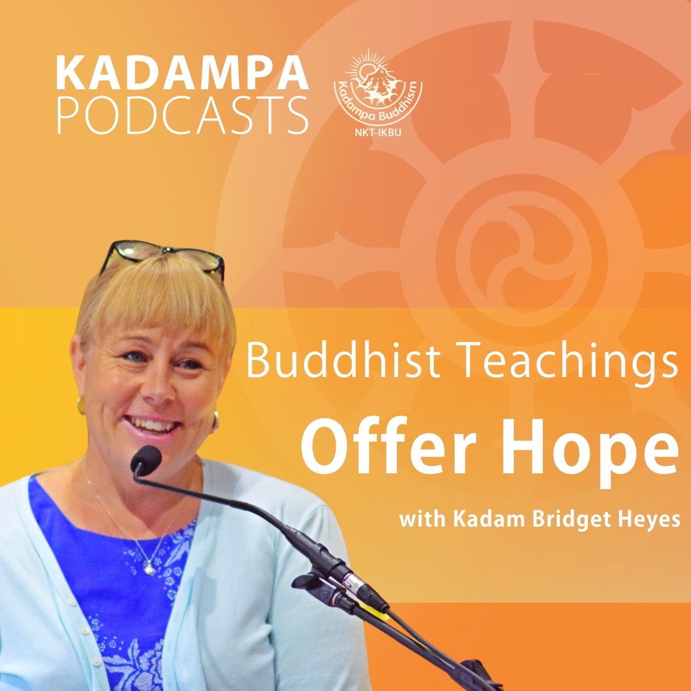 Buddhist Teachings Offer Hope
